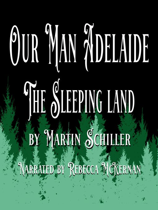 Title details for Our Man Adelaide by Martin Schiller - Wait list